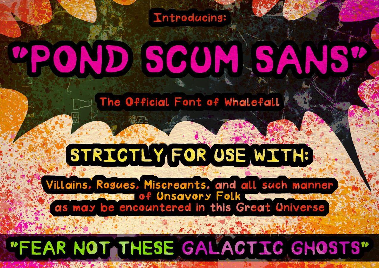 An original font, hand-lettered, made especially for Whalefall, a new science fiction comic.